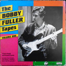 Bobby Fuller - The Bobby Fuller Tapes Volume One (Vinyle Usagé)