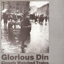 Glorious Din - Closely Watched Trains (Vinyle Usagé)