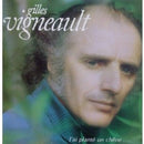 Gilles Vigneault - J Ai Plante Un Chene (Vinyle Usagé)