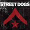 Street Dogs - Street Dogs (Vinyle Usagé)