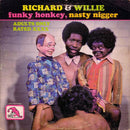 Richard & Willie - Funky Honkey Nasty (Vinyle Usagé)
