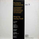 Various - Psychiatric Consultations No 9: Drug Use Among Youth (Vinyle Usagé)