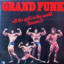 Grand Funk - All the Girls in the World Beware (Vinyle Usagé)
