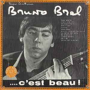 Bruno Brel - C Est Beau (Bruno Brel Chante Ses Chansons Vol 1) (Vinyle Usagé)