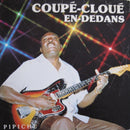 Coupe Cloue - En Dedans (Vinyle Usagé)