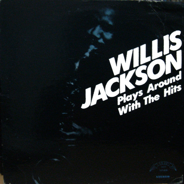 Willis Jackson - Plays Around With the Hits (Vinyle Usagé)