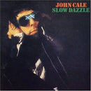 John Cale - Slow Dazzle (Vinyle Usagé)