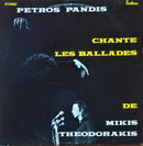 Petros Pandis - Chante Les Ballades De Mikis Theodorakis (Vinyle Usagé)