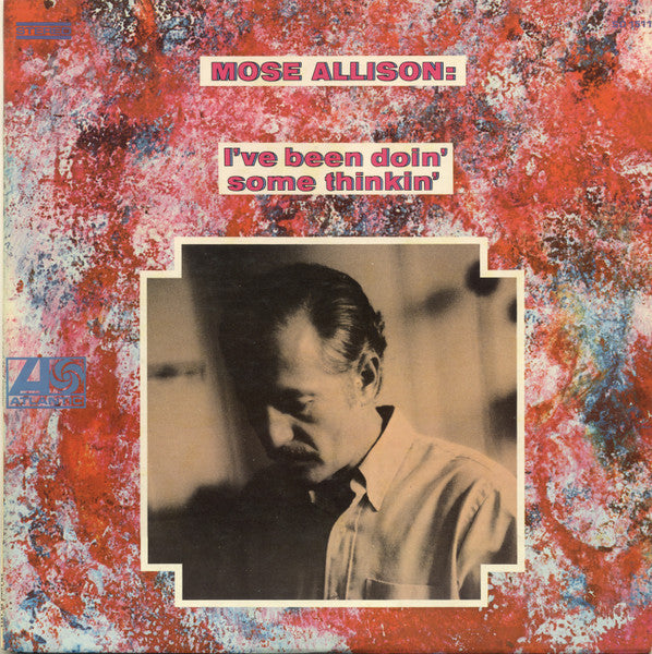 Mose Allison - I've Been Doin' Some Thinkin (Vinyle Usagé)