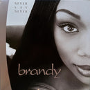 Brandy  - Never Say Never (Vinyle Usagé)