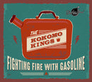 Kokomo Kings - Fighting Fire With Gasoline (Vinyle Usagé)