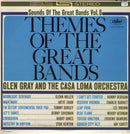 Glen Gray & Casa Loma - Themes Of The Great Bands (Vinyle Usagé)