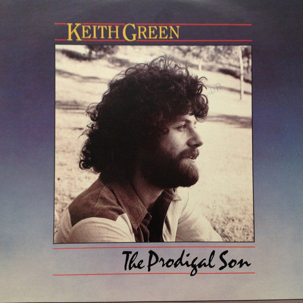 Keith Green  - The Prodigal Son (Vinyle Usagé)