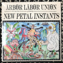 Arbor Labor Union - New Petal Instants (Vinyle Usagé)