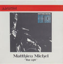 Matthieu Michel - Blue Light (CD Usagé)