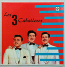 Los Tres Caballeros - Los Tres Caballeros (Vinyle Usagé)