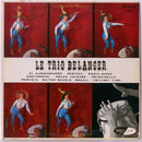 Trio Belanger - Le Trio Belanger (Vinyle Usagé)