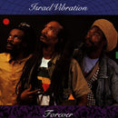 Israel Vibration - Forever (Vinyle Neuf)