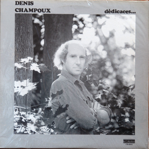 Denis Champoux - Dedicaces (Vinyle Usagé)