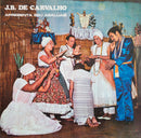 JB De Carvalho - Apresenta Seu Abaluaie (Vinyle Usagé)