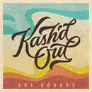 Kashd Out - The Hookup (Vinyle Neuf)