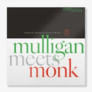 Thelonious Monk / Gerry Mulligan - Mulligan Meets Monk (Mono Mix) (Vinyle Neuf)