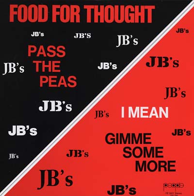 JBs - Food For Thought (Vinyle Neuf)