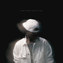 Partynextdoor - Partynextdoor Two (Vinyle Neuf)