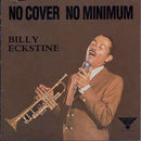 Billy Eckstine - No Cover No Minimum (CD Usagé)