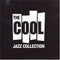 Various - The Cool Jazz Collection (CD Usagé)