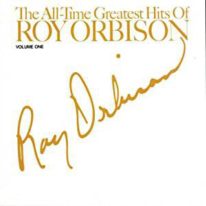 Roy Orbison - The All-Time Greatest Hits Of Roy Orbison Volume 1 (CD Usagé)