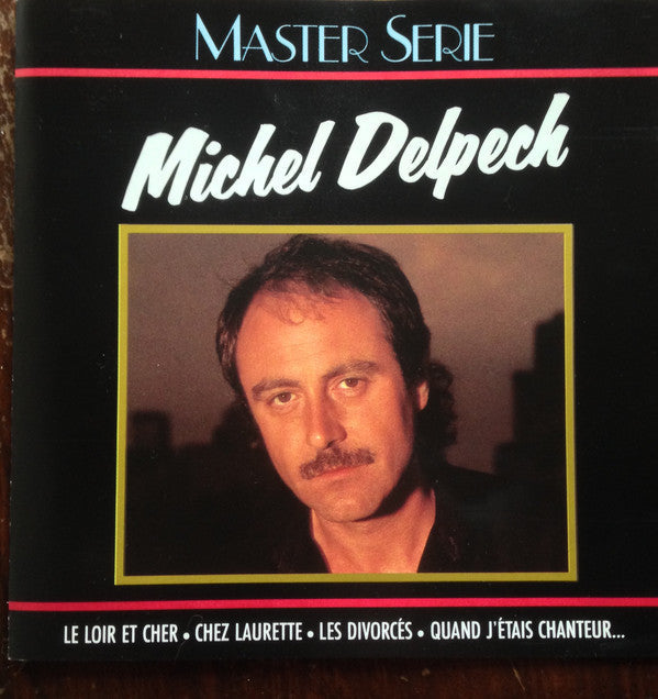 Michel Delpech - Master Serie (CD Usagé)