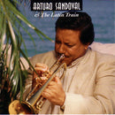 Arturo Sandoval - Arturo Sandoval And The Latin Train (CD Usagé)