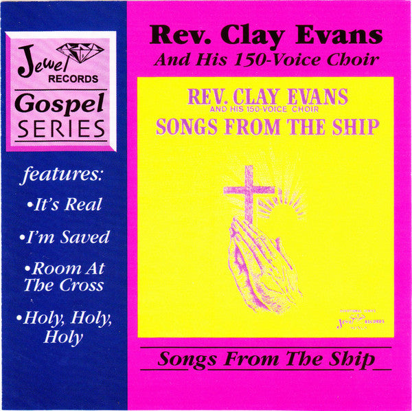 Rev Clay Evans - Songs From The Ship (CD Usagé)