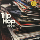 Various - Trip Hop Vibes Vol 1 (Vinyle Neuf)