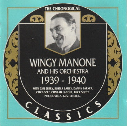 Wingy Manone - 1939-1940 (CD Usagé)