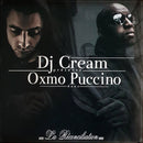 Oxmo Puccino - DJ Cream Presente Oxmo Puccino: La Reconciliation (Vinyle Neuf)
