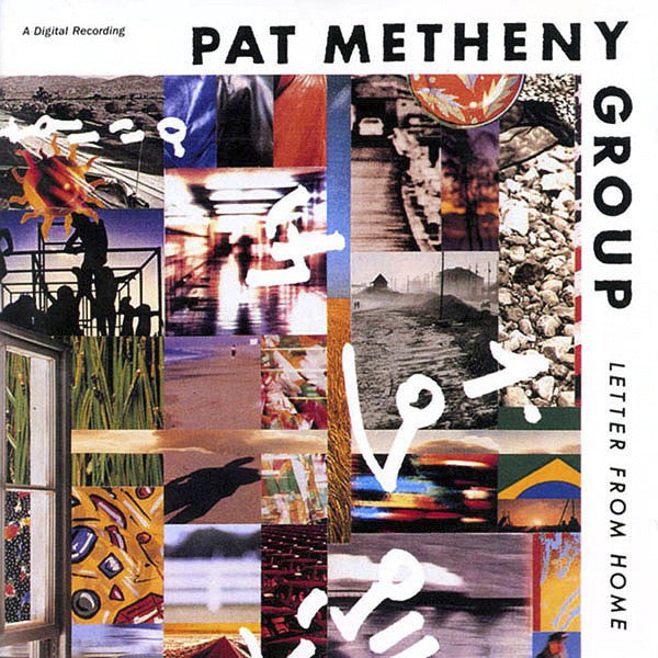 Pat Metheny Group - Letter From Home (CD Usagé)