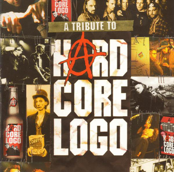 Various - A Tribute To Hard Core Logo (CD Usagé)