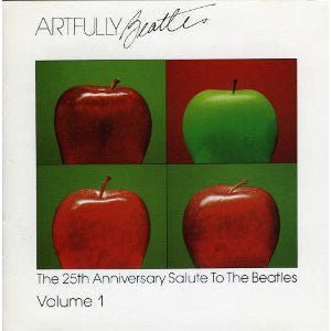 Various - Artfully Beatles: The 25th Anniversary Salute To The Beatles Volume 1 (CD Usagé)