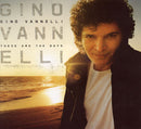 Gino Vannelli - These Are the Days (CD Usagé)