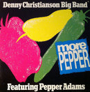 Denny Christianson Big Band / Pepper Adams - More Pepper (Vinyle Usagé)