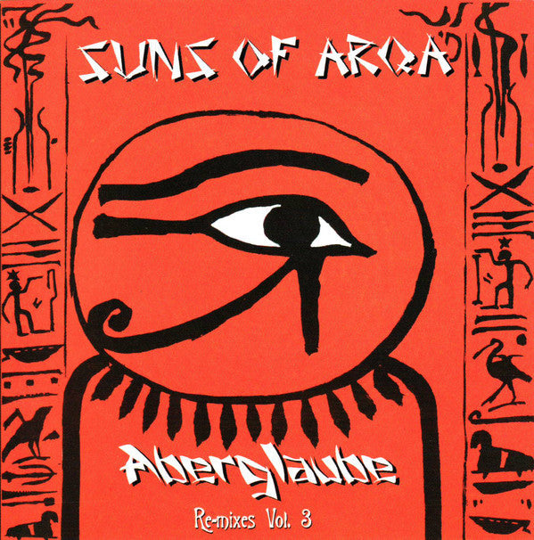 Suns Of Arqa - Aberglaube (Remixes Volume 3) (CD Usagé)