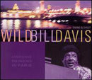 Wild Bill Davis - Americans Swinging In Paris (CD Usagé)