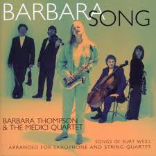 Weill / Thompson - Barbara Song (CD Usagé)