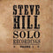 Steve Hill - Solo Recordings Volume 1 (CD Usagé)