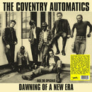 Coventry Automatics - Dawning Of A New Era (Vinyle Neuf)