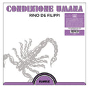 Rino De Filippi - Condizione Umana (Vinyle Neuf)