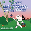 Vince Guaraldi - Its The Easter Beagle Charlie Brown (Vinyle Neuf)