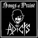 Adicts - Songs Of Praise (Vinyle Neuf)
